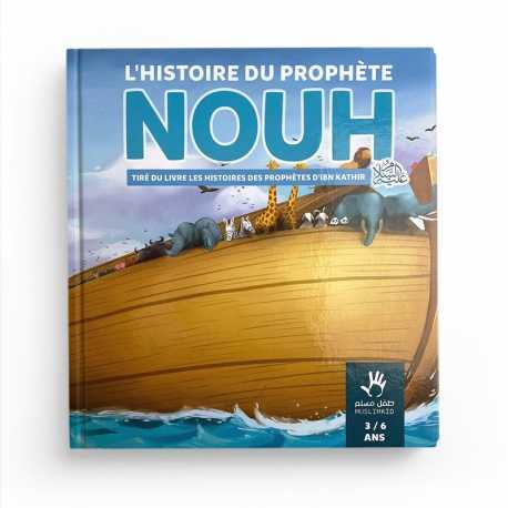 L'histoire du Prophète Nouh - 3/6 ans - Editions Muslimkid