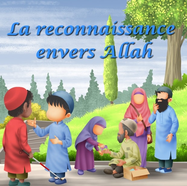 La reconnaissance envers Allah - Amana Éditions