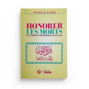honorer les morts et se montrer bienfaisant envers eux
