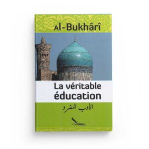 la veritable éducation
