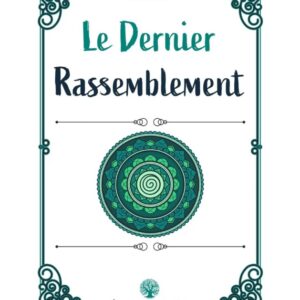 Le dernier rassemblement - Ibn Kathir