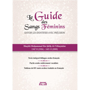 Le Guide des Sangs Féminins - Français et arabe