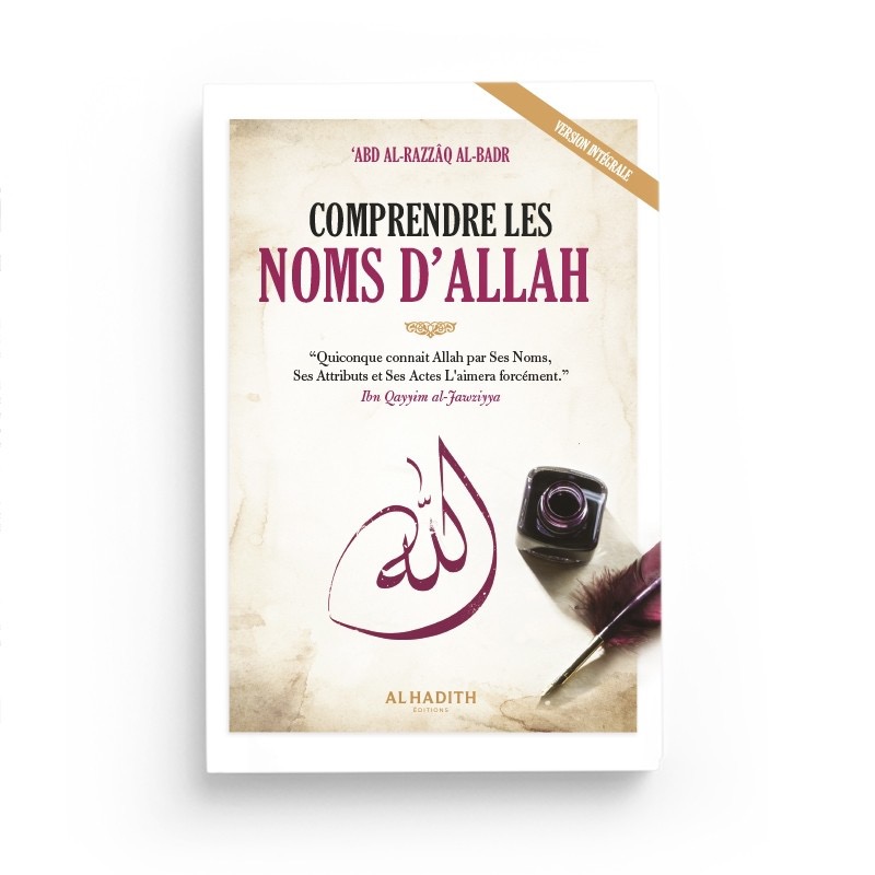 Comprendre les noms d’Allah